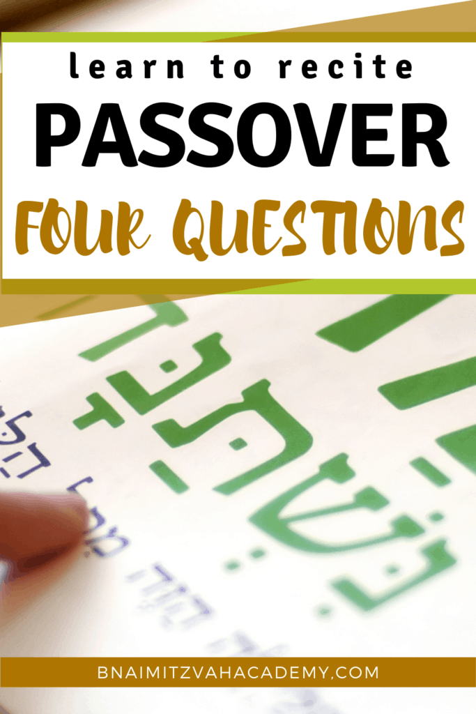 learn the Passover 4 Questions